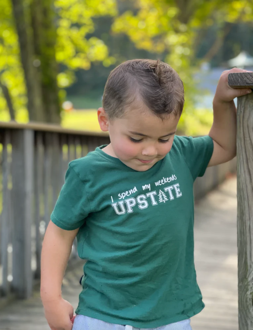 SALE - Toddler Unisex Tee - I Spend My Weekends Upstate - Hunter Green