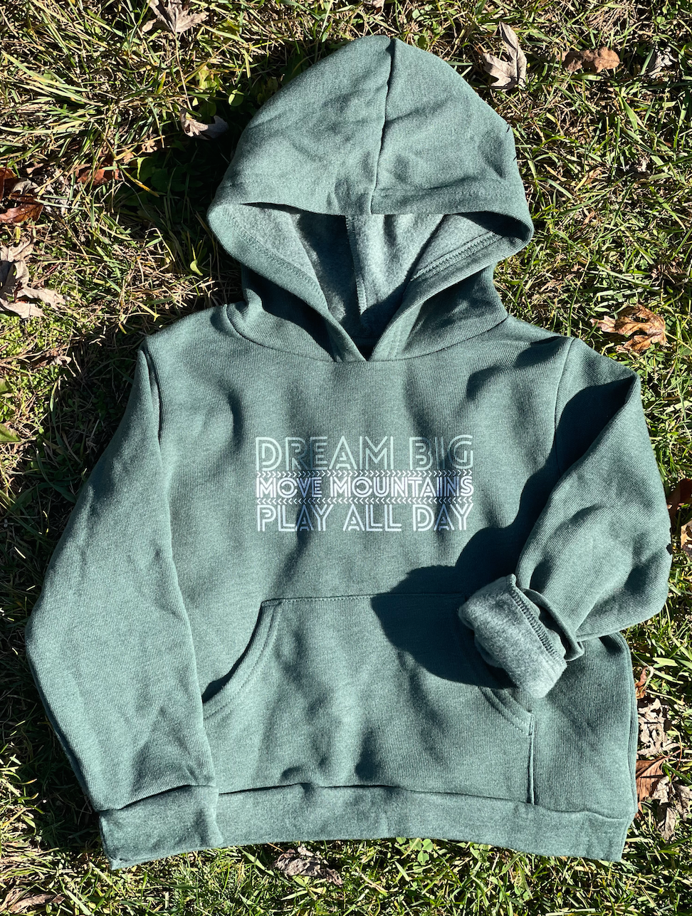 'DREAM BIG...' Unisex Hoodie - Forest Green Heather